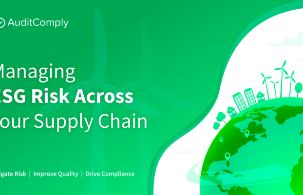Managing ESG Risk Across Your Supply Chain