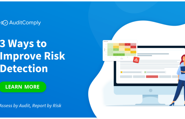 3 Ways to Improve Risk Detection