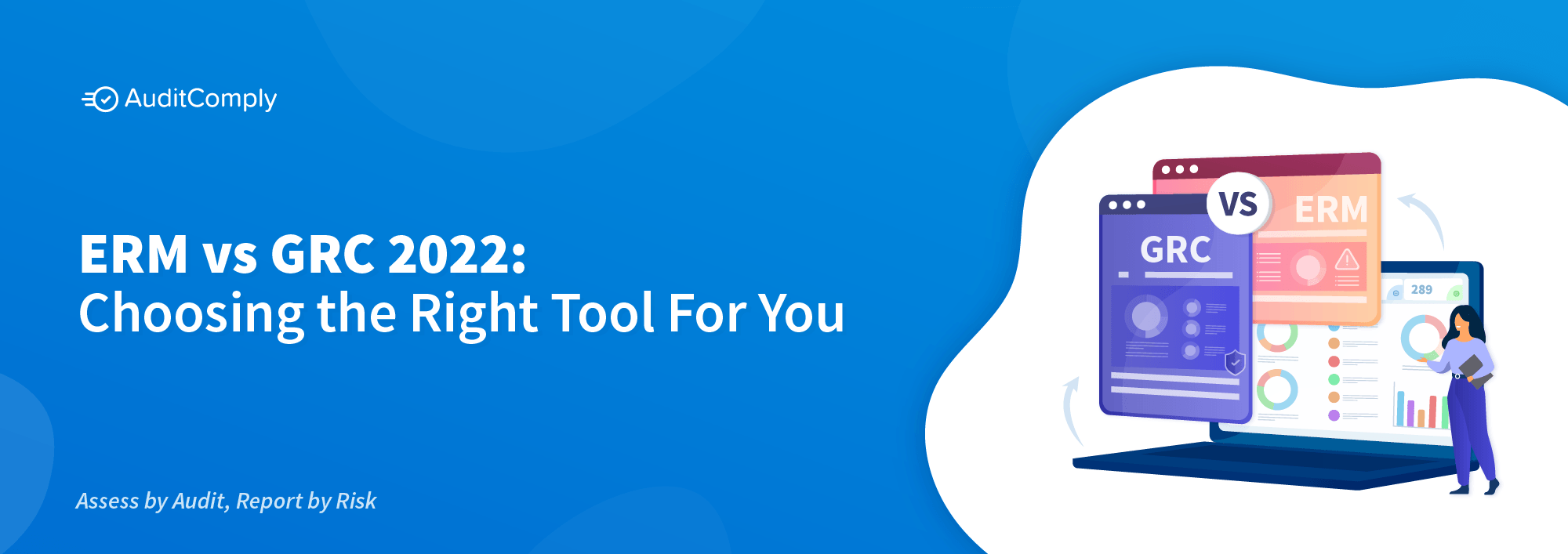 ERM VS GRC 2022 Choosing the Right Tool for You