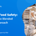 BRCGS Food Safety Blended Audits explained