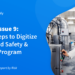 BRCGS Issue 9: 4 Steps to Digitizing Your Food Safety & Quality System
