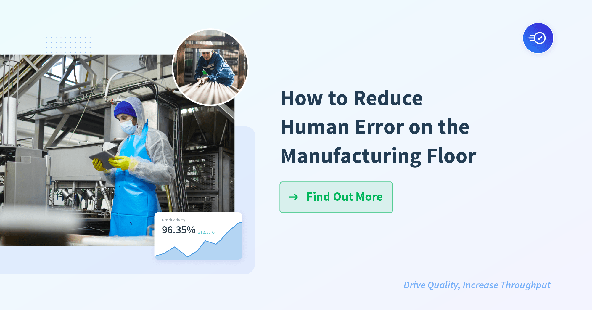 How to Reduce Human Error on the Manufacturing Floor