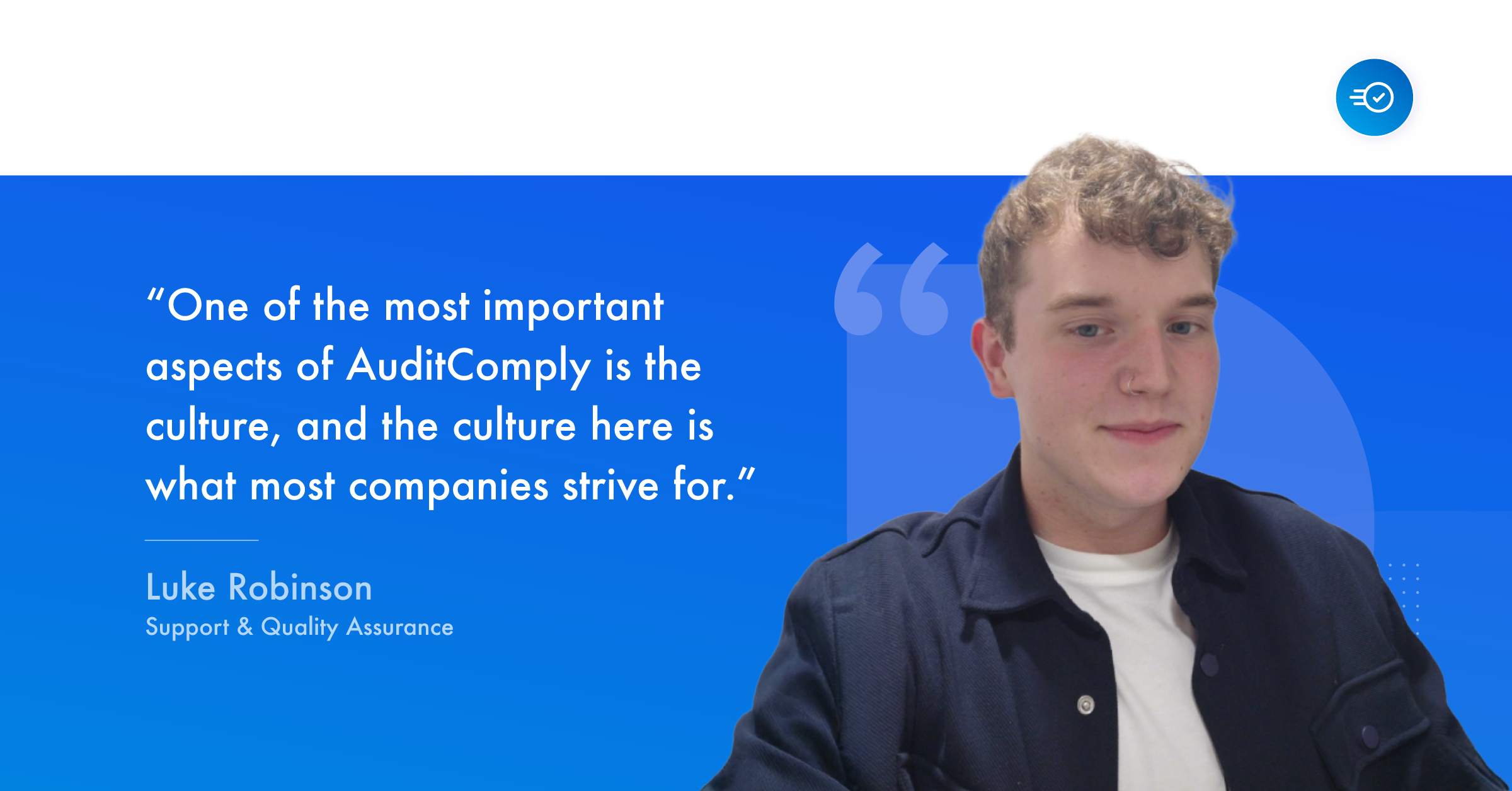 Luke Robinson Joins AuditComply’s Support & QA Team